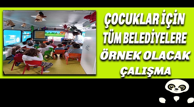 Çocuklar İçin Tüm Belediyelere Örnek Olacak Proje