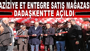 Aziziye Et Entegre Satış Mağazası Dadaşkent’te Açıldı