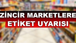 Bakan Muş'tan Yılbaşı Öncesi Zincir Marketlere Uyarı!