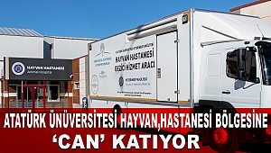 Atatürk Üniversitesi Hayvan Hastanesi, Bölgesine 'Can' Katıyor