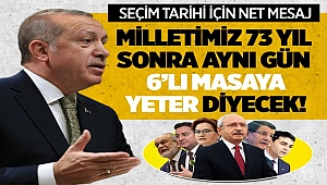 Cumhurbaşkanı Erdoğan'dan seçim tarihi açıklaması! Dikkat çeken 14 Mayıs mesajı