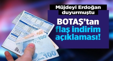 BOTAŞ'tan Doğal Gaz İndirimi Açıklaması!