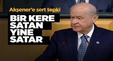 Devlet Bahçeli'den Meral Akşener'e Sert Sözler