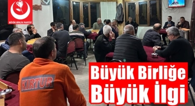 Büyük Birliğe Büyük İlgi