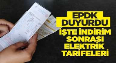 EPDK Açıkladı! İndirim Sonrası Elektrik Tarifeleri