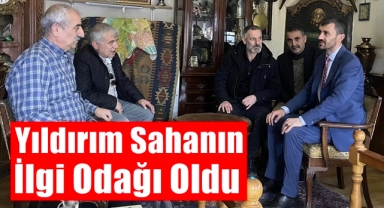 Yıldırım Sahanın İlgi Odağı Oldu