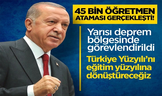 45 Bin Öğretmen Ataması Gerçekleşti!