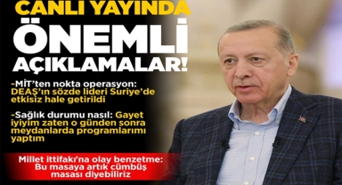 Cumhurbaşkanı Erdoğan Canlı Yayında Açıkladı