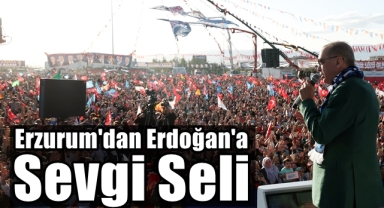 Erzurum'dan Erdoğan'a Sevgi Seli