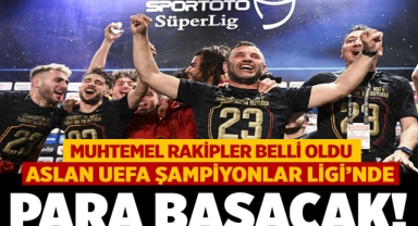 Şampiyon Galatasaray'ın Muhtemel Rakipleri Belli Oldu!