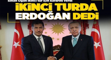 Sinan Oğan 2. Turda Kimi Destekleyeceğine Karar Verdi!