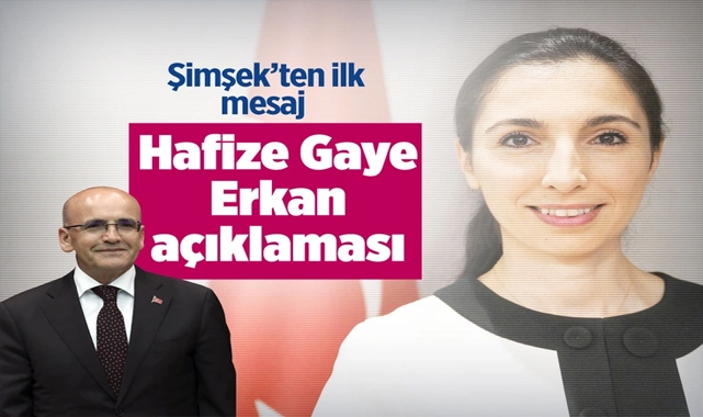 Bakan Mehmet Şimşek'ten Hafize Gaye Erkan Açıklaması