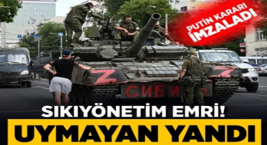 Putin'den Sıkıyönetim Kararı
