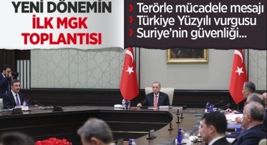 Yeni Dönemin İlk MGK Mesajı