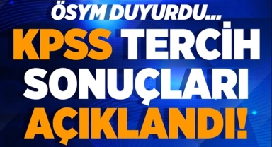 KPSS yerleştirme sonuçları açıklandı!