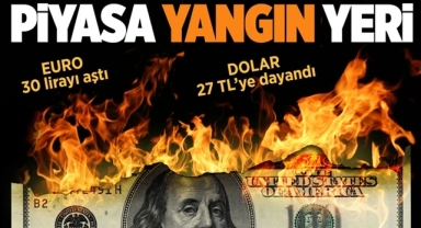 Piyasa yeniden alev aldı!