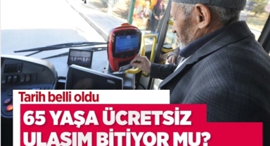 65 Yaş Üstüne Ücretsiz Ulaşım Tartışması