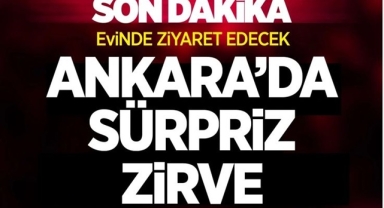 Ankara'da Sürpriz Ziyaret