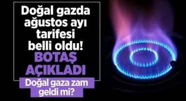 Doğal Gazda Yeni Tarife Belli Oldu