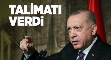 Erdoğan Kurmaylarına Talimatı Verdi