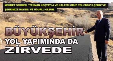 BÜYÜKŞEHİR YOL YAPIMINDA DA ZİRVEDE
