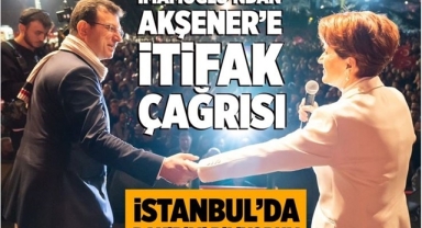 Ekrem İmamoğlu'ndan Meral Akşener'e 'İttifak' Çağrısı!