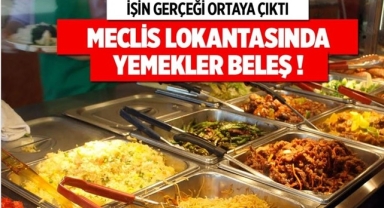 Meclis Lokantasında Yemekler Beleş!