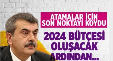 Milli Eğitim Bakanı Yusuf Tekin'den Öğretmen Ataması Açıklaması