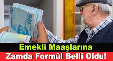 Emekli Maaşlarına Zamda Formül Belli Oldu!