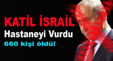 İsrail Gazze'de Hastaneyi Vurdu