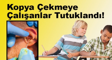 Sınava Giren Kişiye Kopya Düzeneğiyle Yardım Etti