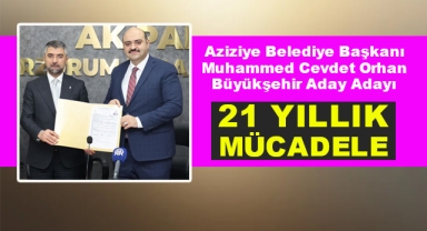 Aziziye Belediye Başkanı Orhan Büyükşehir Aday Adayı