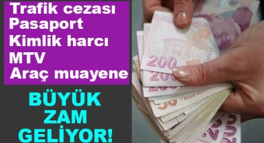 Büyük Zam Geliyor!