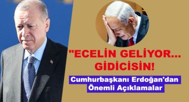 Cumhurbaşkanı Erdoğan'dan Önemli Açıklamalar