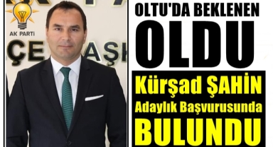 Kürşad Şahin Aday Adaylığı Başvurusunu Yaptı