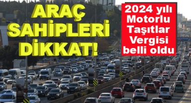 2024 Yılı Motorlu Taşıtlar Vergisi (MTV) Belli Oldu