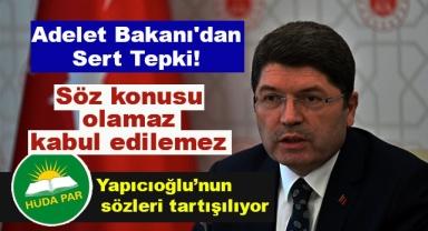 Adelet Bakanı'dan Sert Tepki