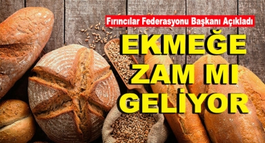 Ekmeğe Zam Gelecek mi?