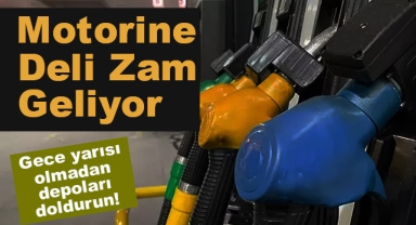 Motorine Kallavi Zam Geliyor
