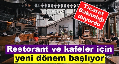 Restorant ve Kafeler İçin Yeni Dönem