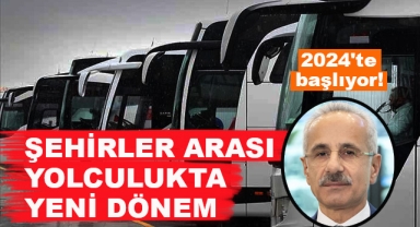 Şehirler Arası Yolculukta Yeni Dönem