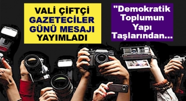 10 Ocak Çalışan Gazeteciler Günü Mesajı