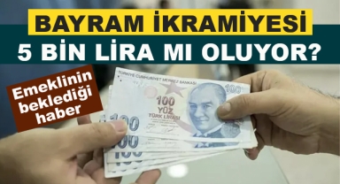Bayram İkramiyesi 5 Bin Lira mı Oluyor?