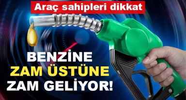 Benzine Gece Yarısı Zam Geliyor