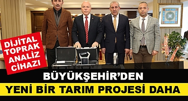 Büyükşehir'den Yeni Bir Tarım Projesi Daha