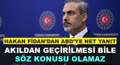 Hakan Fidan'dan ABD'ye Montrö Sözleşmesi Yanıtı