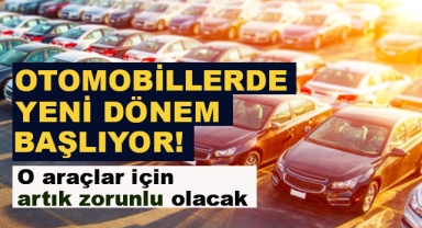 Otomobillerde Yeni Dönem Başlıyor