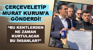 Çerçeveletip Murat Kurum'a Gönderdi