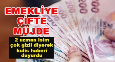 Emekliye Çifte Müjde Sızdı