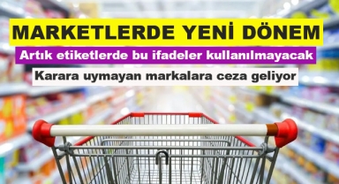 Marketlerde Yeni Dönem